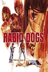 دانلود فیلم Rabid Dogs 1974