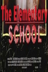 دانلود فیلم The Elementary School 1991