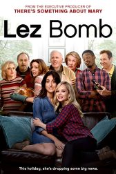 دانلود فیلم Lez Bomb 2018