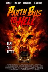 دانلود فیلم Party Bus to Hell 2017