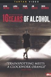 دانلود فیلم 16 Years of Alcohol 2003