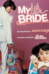 دانلود فیلم My Little Bride 2004